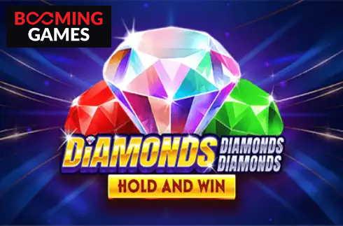 Diamonds Diamonds Diamonds Hold and Win